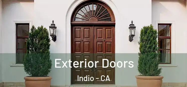 Exterior Doors Indio - CA