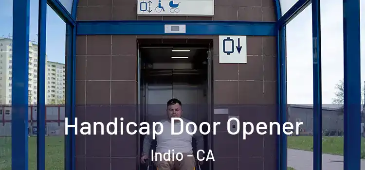 Handicap Door Opener Indio - CA
